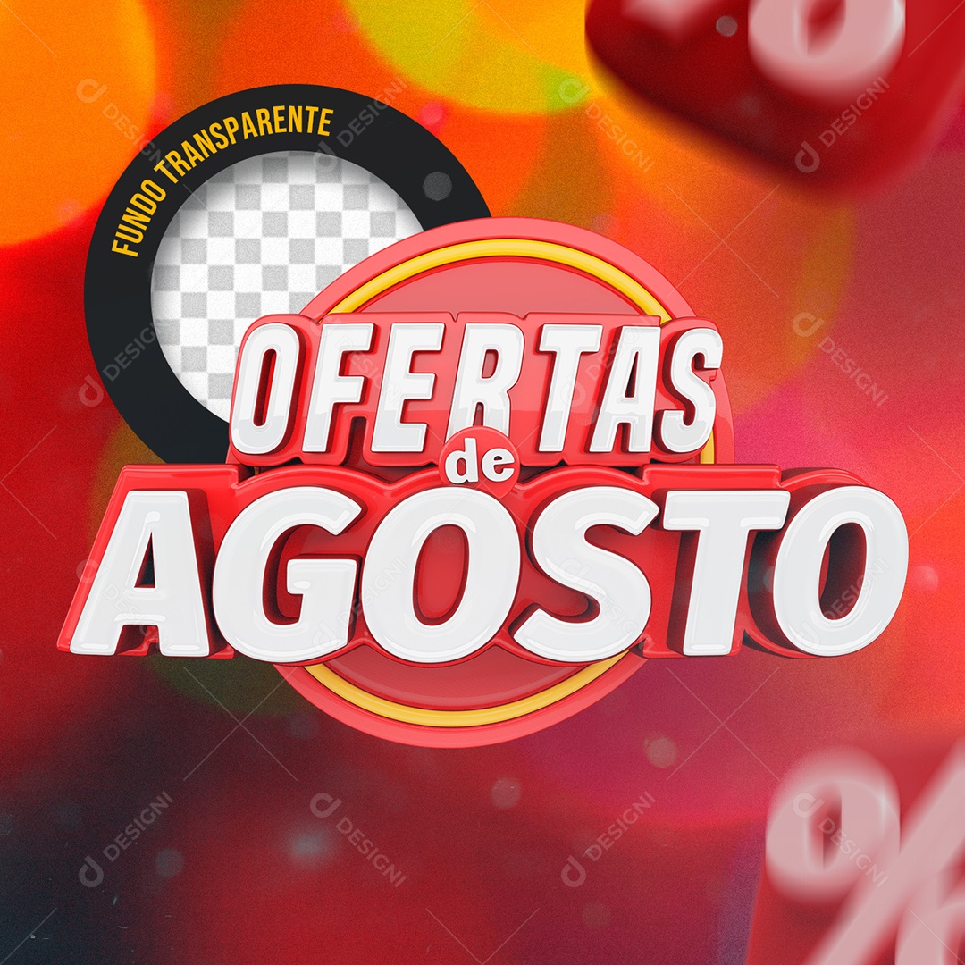 Ofertas de Agosto Selo 3D Vermelho para Composição PSD