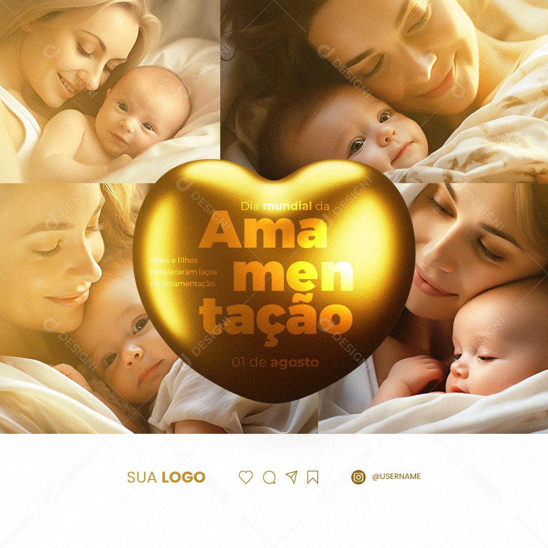 Dia Mundial Da Amamentação Mães e Filhos Fortaleceram Laços Social Media PSD Editável