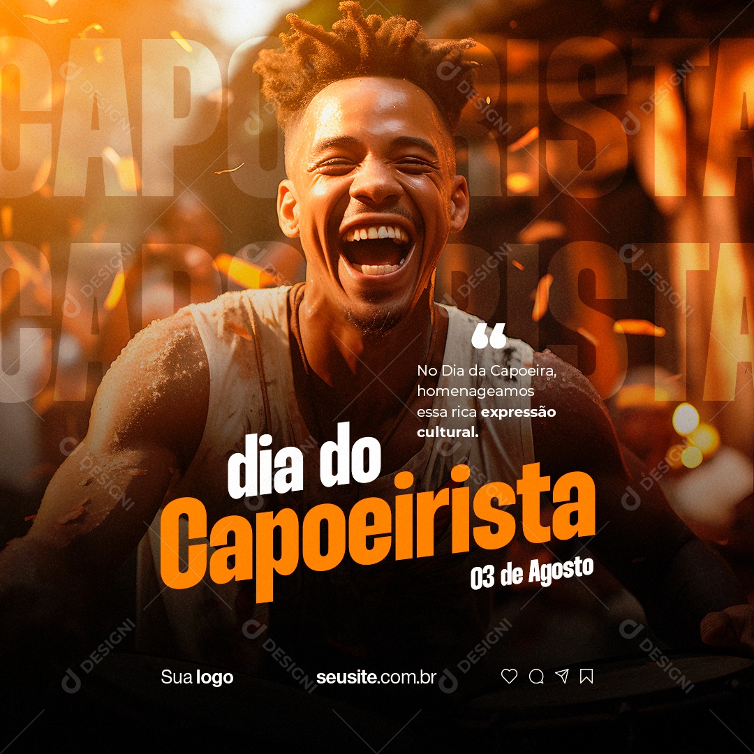 Dia do Capoeirista Homenageamos essa Rica Expressão Cultural Social Media PSD Editável