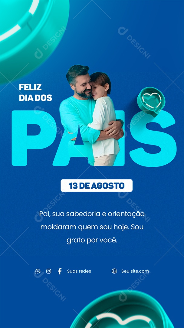 Story Feliz Dia Dos Pais 13 de Agosto Social Media PSD Editável