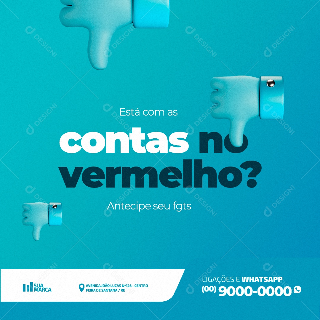 Está Com as Contas no Vermelho Antecipe seu FGTS Social Media PSD Editável