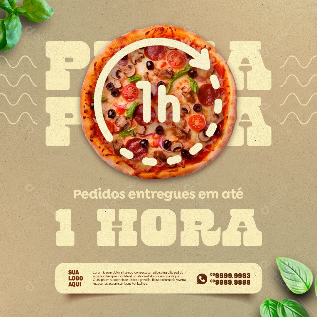 Pizzaria Pedidos Entregues em Até 1 Hora Social Media PSD Editável