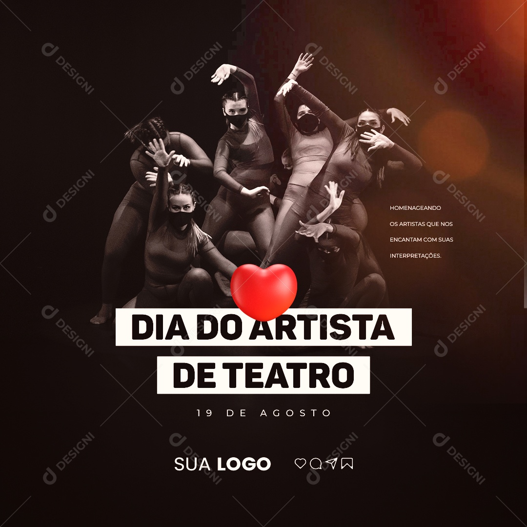 Dia do Artista de Teatro Homenageando 19 de Agosto Social Media PSD Editável