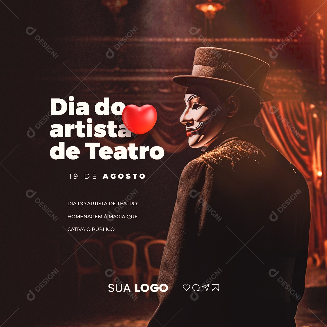 Dia do Artista de Teatro 19 de Agosto Social Media PSD Editável