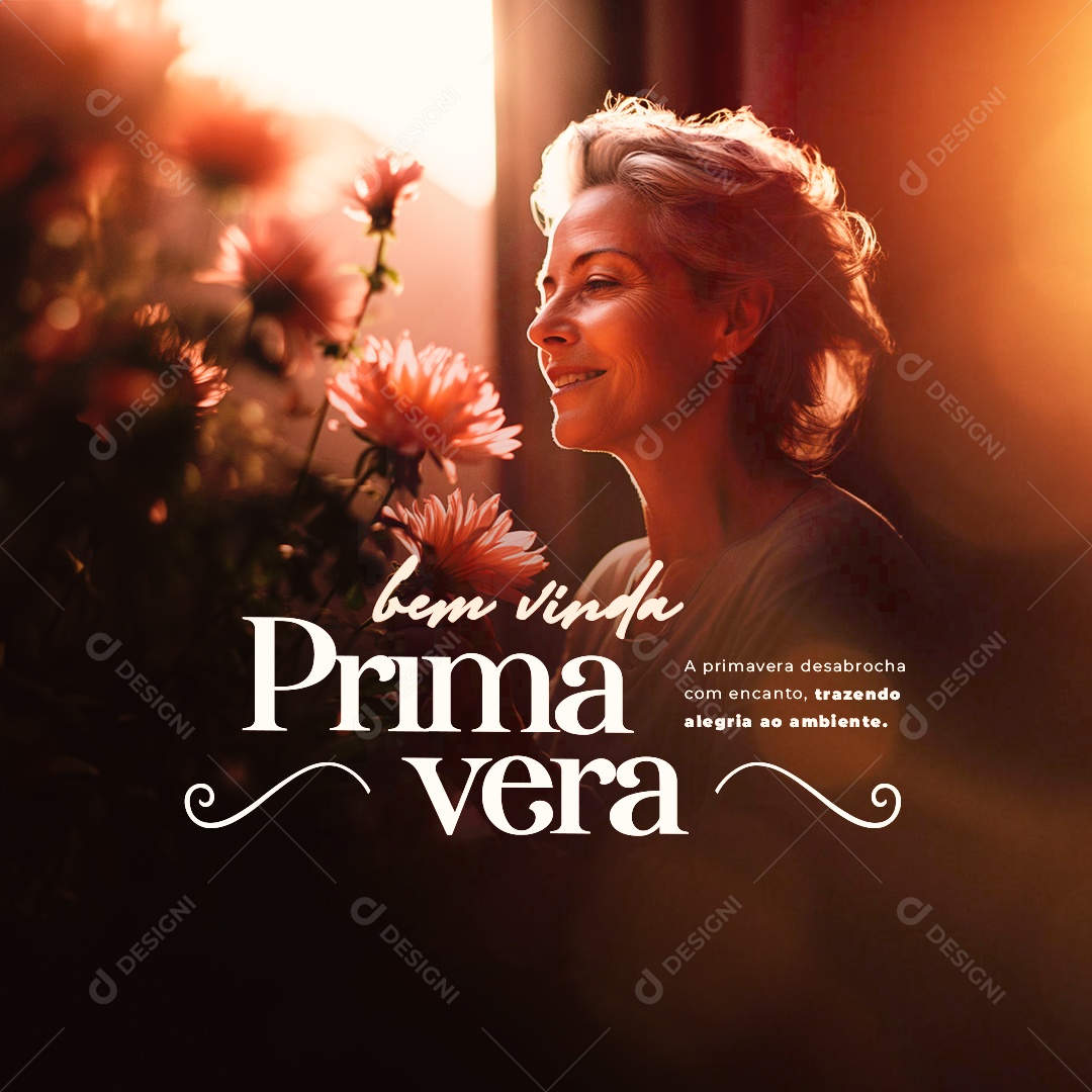 Bem Vinda Primavera Desabrocha com Encanto Social Media PSD Editável