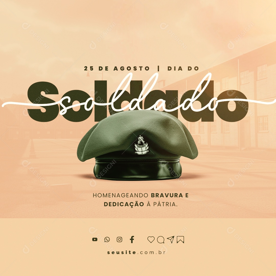 Dia do Soldado Homenageando Bravura e Dedicação à Pátria Social Media PSD Editável