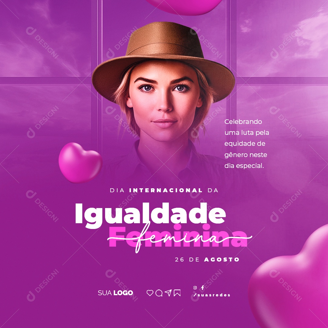 Dia Internacional da Igualdade Feminina Celebrando Uma Luta Pela Equidade de Gênero Social Media PSD Editável