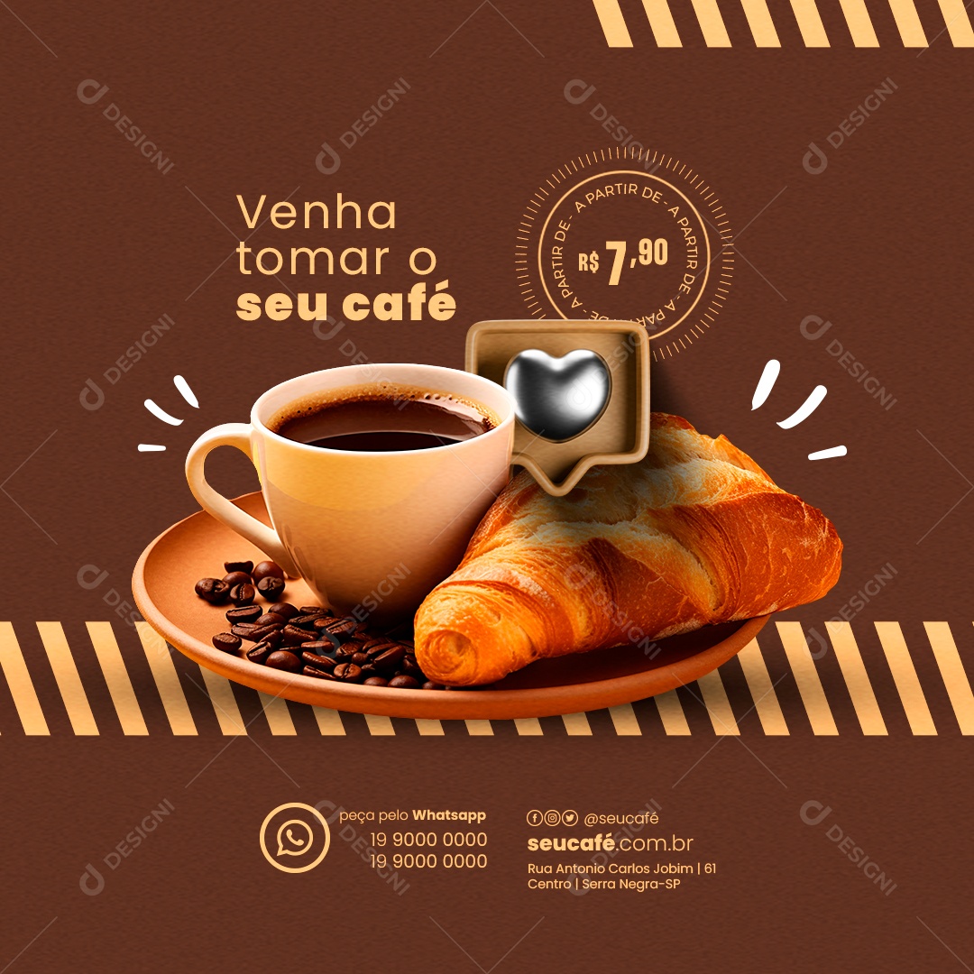 Cafeteria Venha Tomar o Seu Café A Partir de 7,90 Social Media PSD Editável