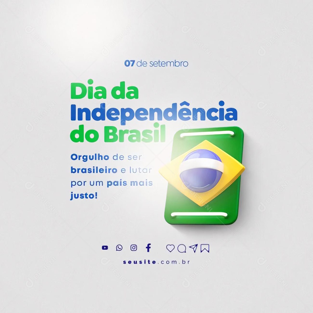 Dia Da Independência do Brasil Orgulho de Ser Brasileiro Social Media PSD Editável