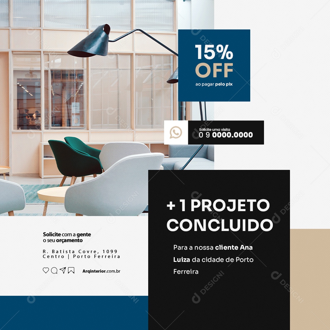 Arquiteto de Interiores 15% Off + 1 Projeto Concluido Social Media PSD Editável