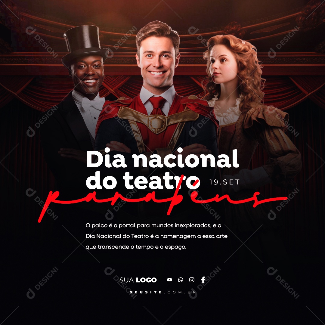 Dia Nacional Do Teatro O Palco é o Portal para Mundos Inexplorados Social Media PSD Editável