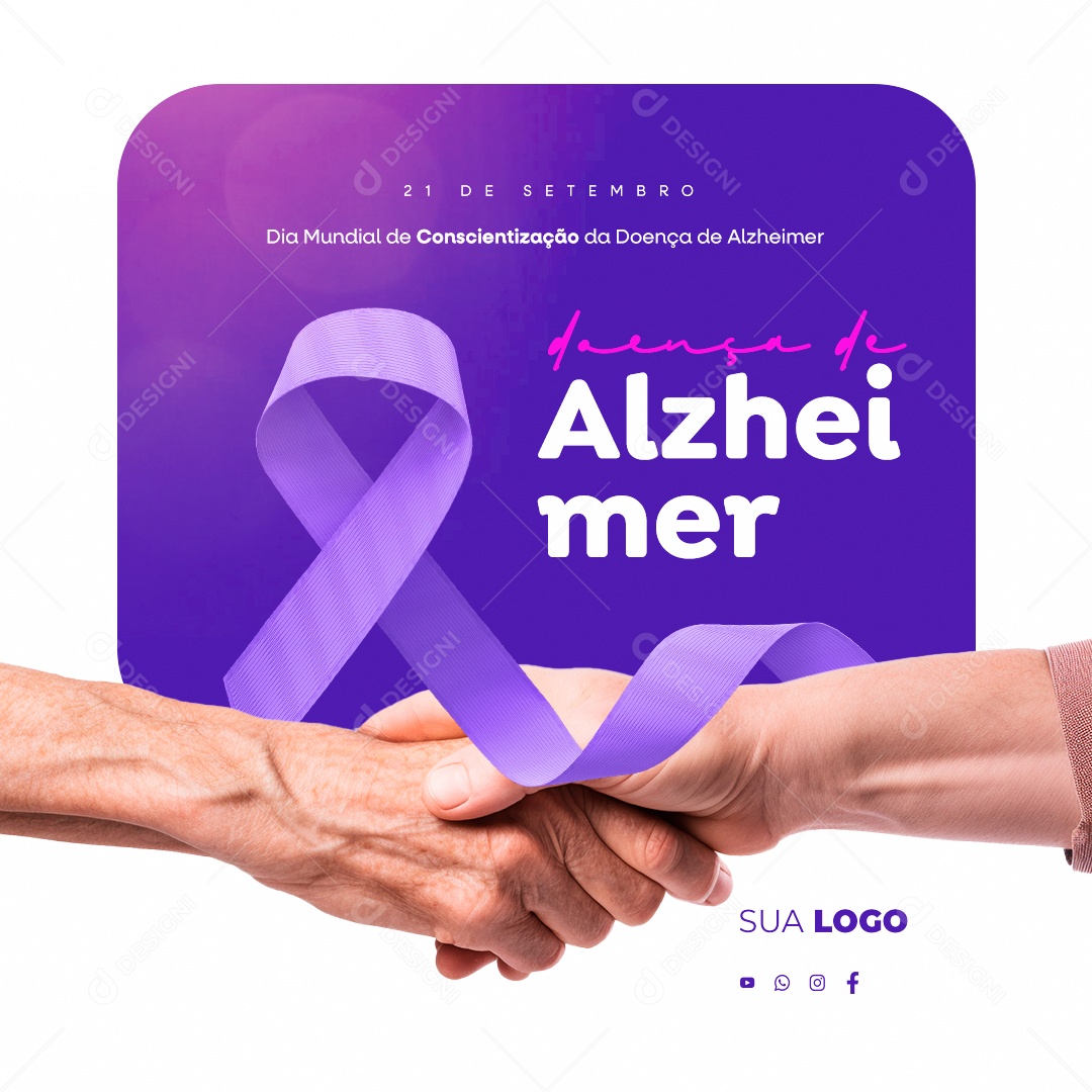 Social Media Dia Mundial de Conscientização da Doença Alzheimer 21 de Setembro PSD Editável