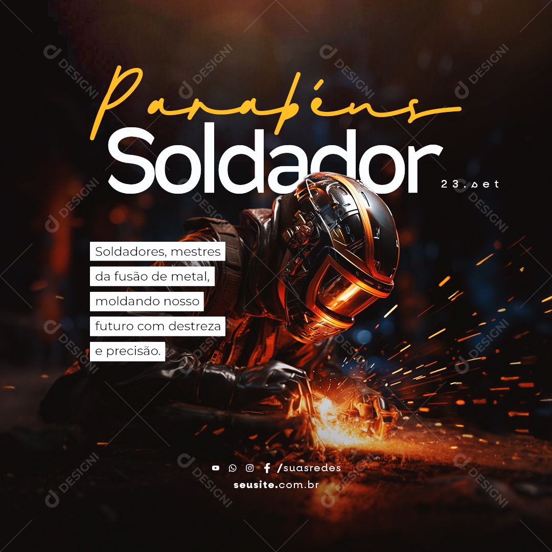 Dia do Soldador Parabéns Soldadores Mestres da Fusão de Metal Social Media PSD Editável