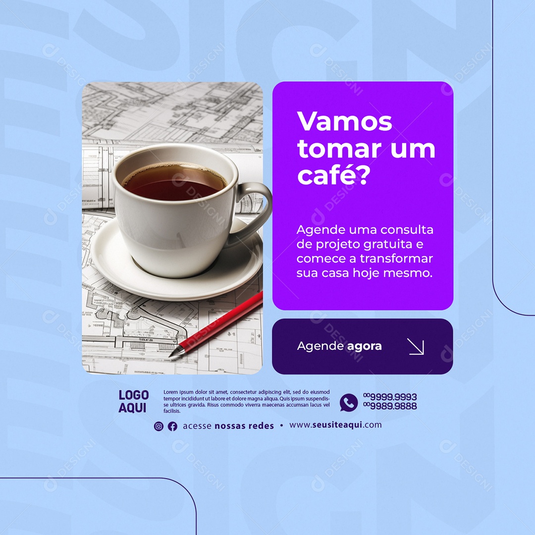 Arquitetura Vamos Tomar um Café Agende Agora Social Media PSD Editável