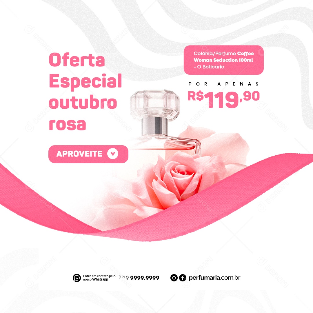 Perfumaria Oferta Especial Outubro Rosa Aproveite Social Media PSD Editável