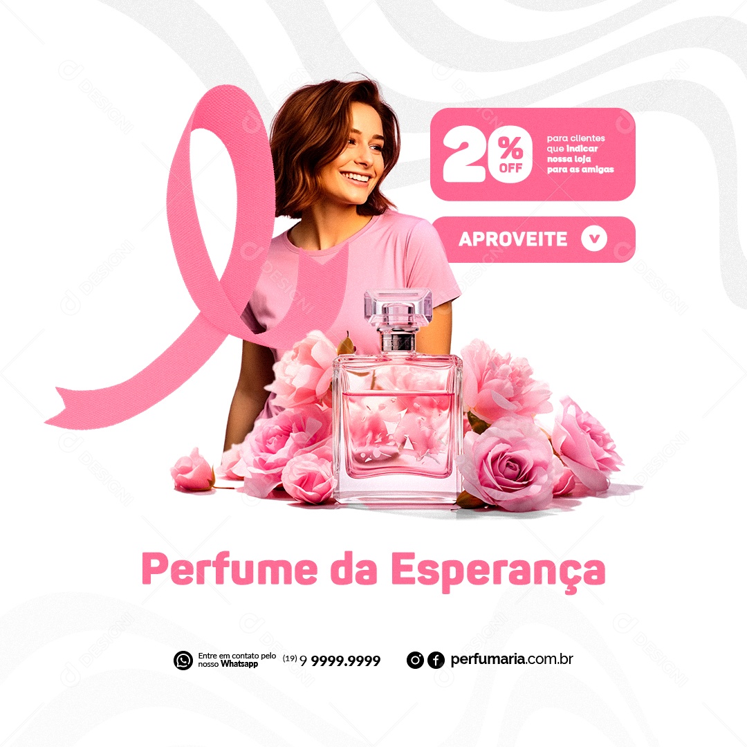 Perfumaria Outubro Rosa Perfume da Esperança 20% Off Social Media PSD Editável