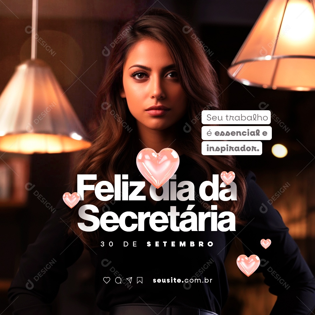 Feliz Dia Da Secretária Seu Trabalho é Essencial e Inspirador Social Media PSD Editável