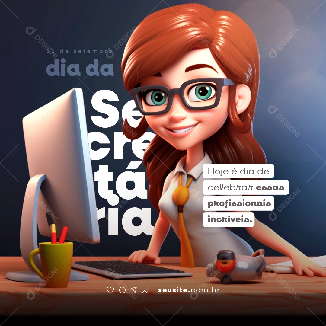 Dia Da Secretária Hoje é Dia de Celebrar essas Profissionais Incríveis Social Media PSD Editável