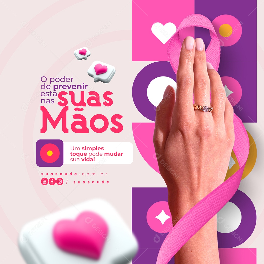 Campanha Publicitária Outubro Rosa O Poder de Prevenir Está nas suas Mãos Social Media PSD Editável