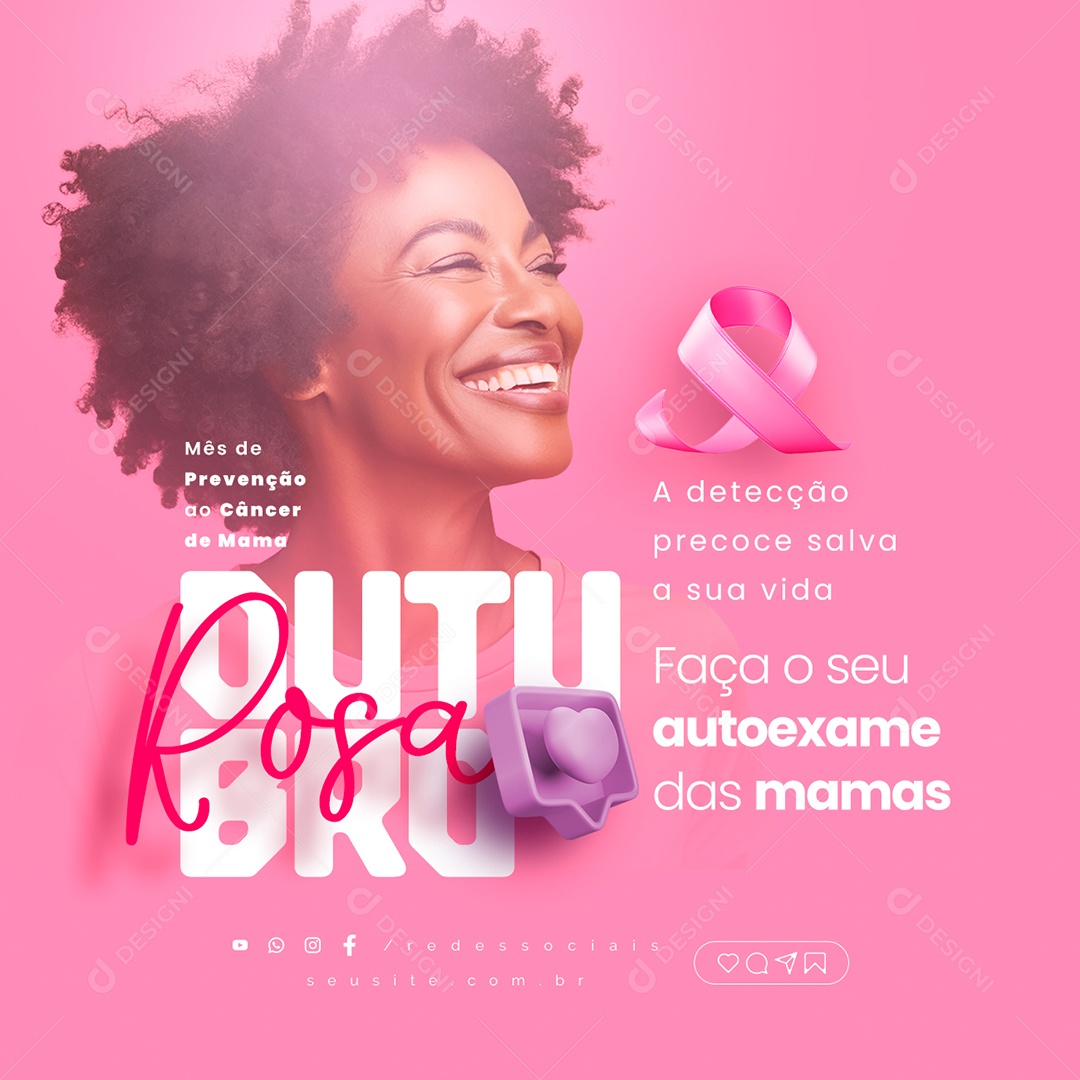 Outubro Rosa Mês de Prevenção Contra o Câncer de Mama Faça o seu Autoexame das Mamas Social Media PSD Editável