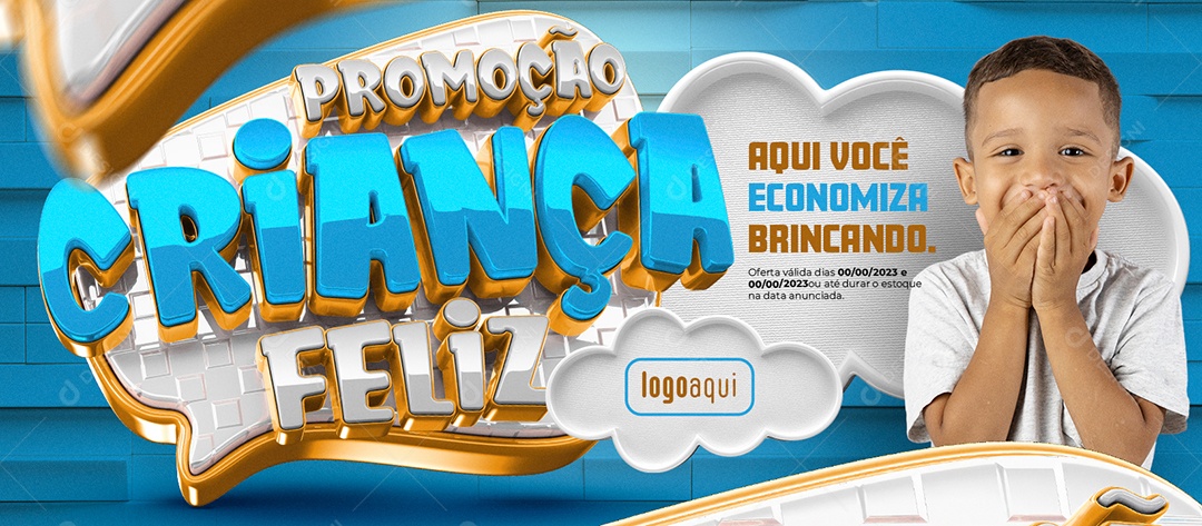 Banner Promoção Criança Feliz Loja de Brinquedos Aqui Você Economiza Brincando Social Media PSD Editável