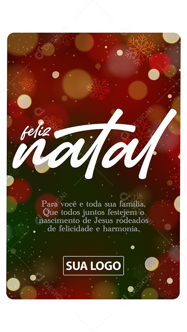 Story Feliz Natal para Você e Toda sua Família Cartão Natalino Lojas Supermercado Empresas