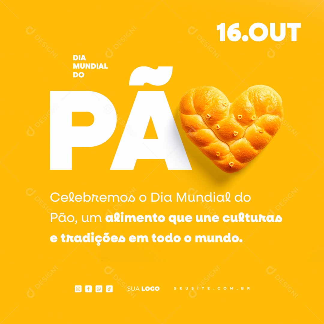 Dia Mundial do Pão Celebramos um Alimento que une Culturas e Tradições em todo o Mundo Social Media PSD Editável