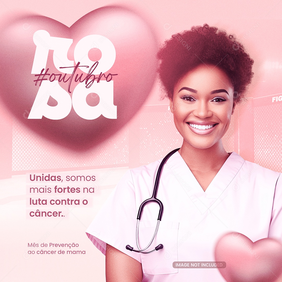 Social Media Outubro Rosa Unidas Somos Mais Fortes PSD Editável download Designi