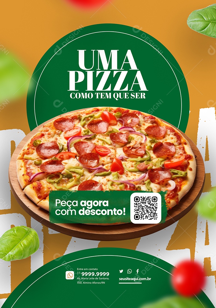 Pizzaria Uma Pizza como Tem que Ser Peça Agora com Desconto Social Media PSD Editável