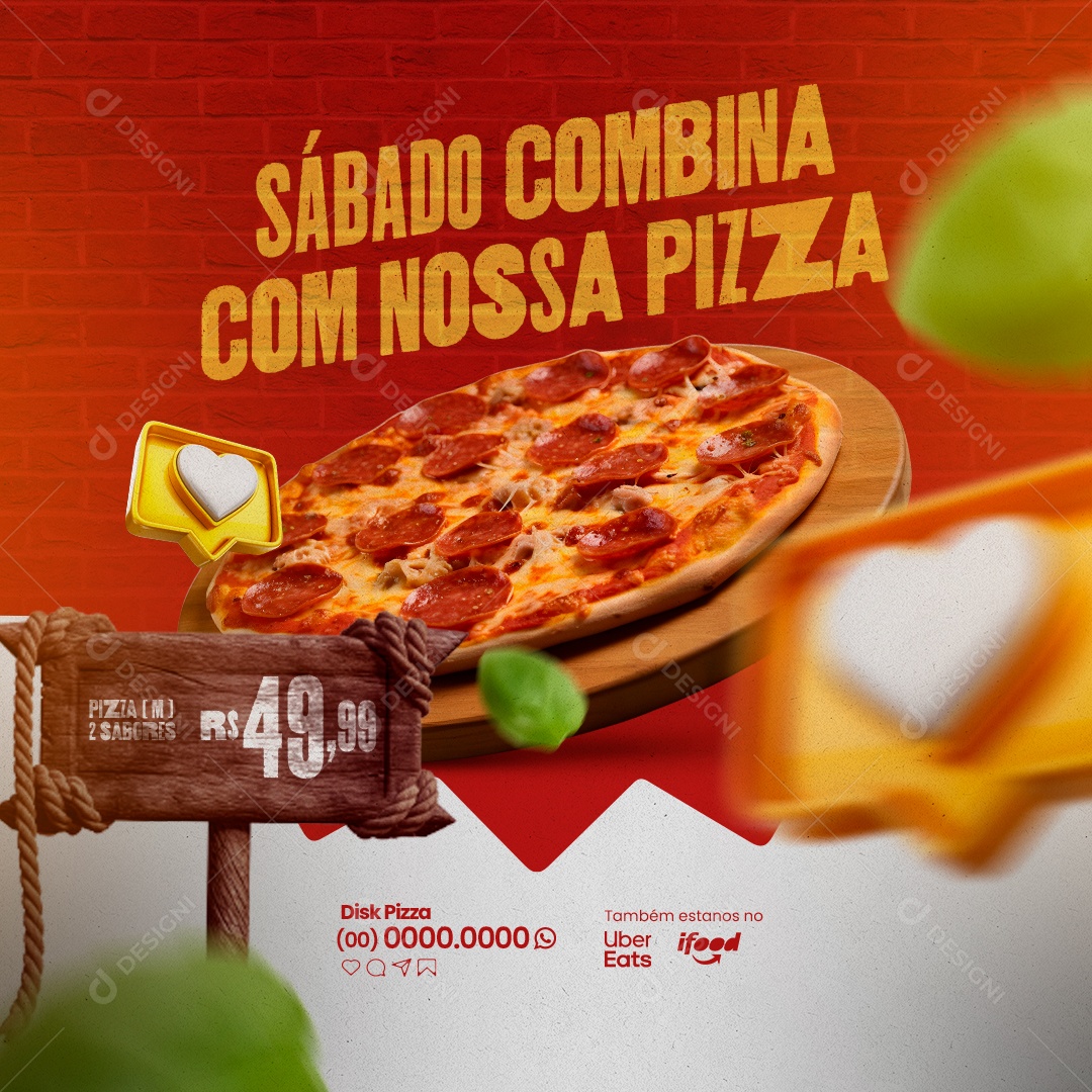 Pizzaria Sábado Combina com Nossa Pizza Social Media PSD Editável