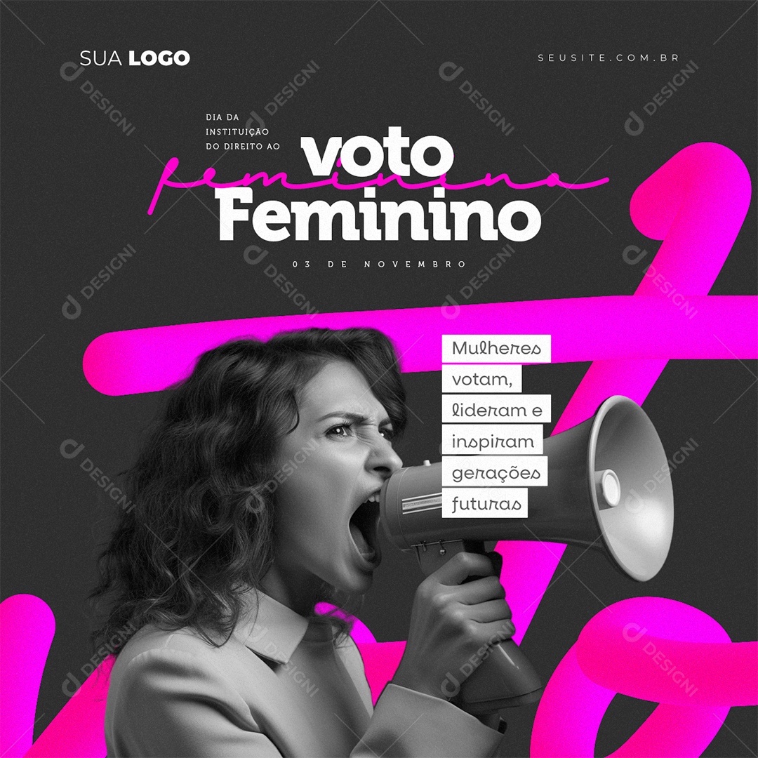 Dia Da Instituição Do Direito Ao Voto Feminino Mulheres Votam Lideram Social Media PSD Editável