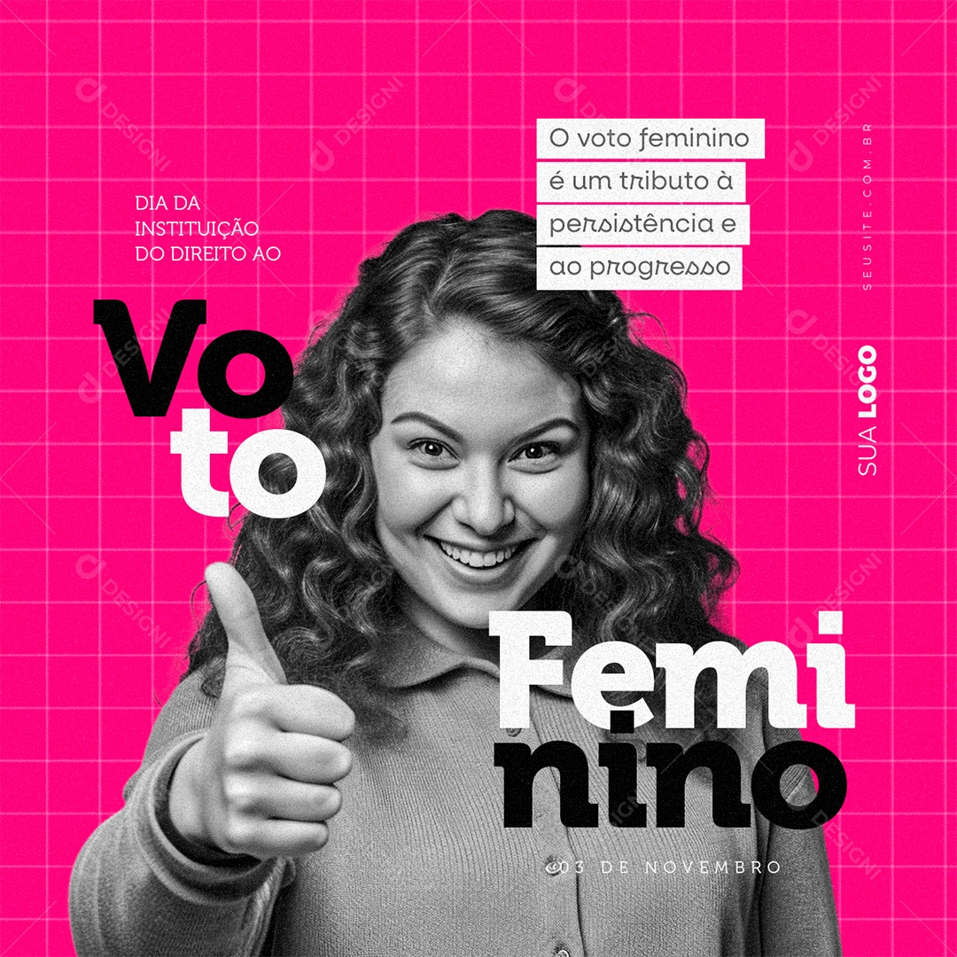 Dia Da Instituição Do Direito Ao Voto Feminino 03 de Novembro Social Media PSD Editável