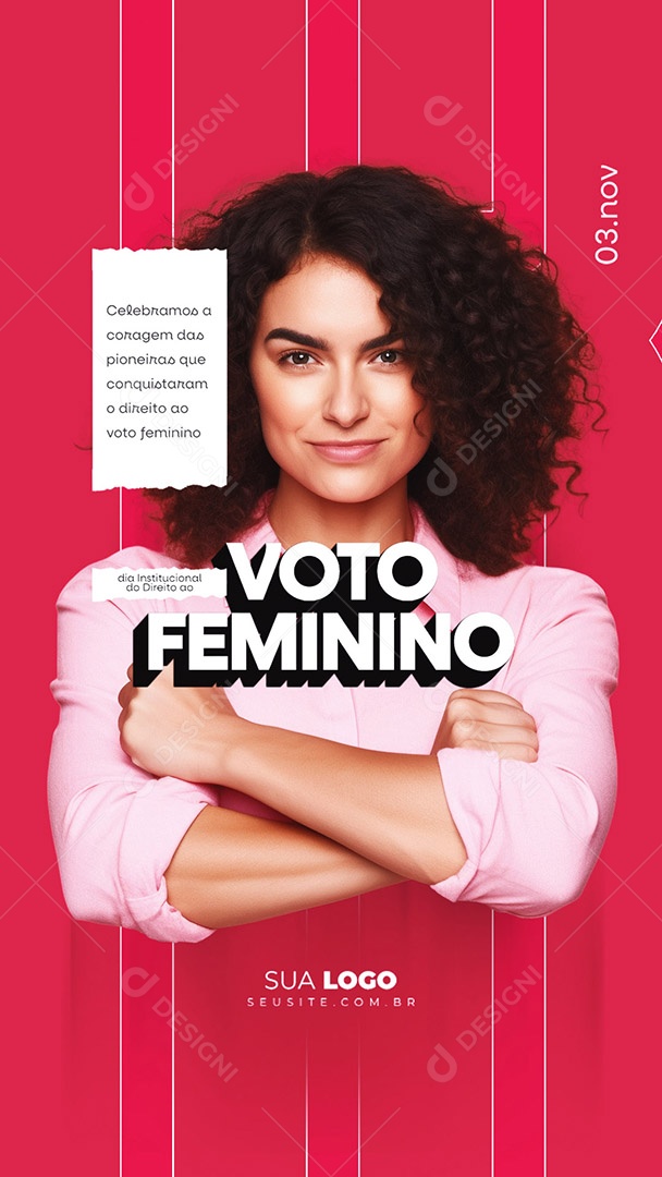 Story Dia Da Instituição Do Direito Ao Voto Feminino 03 de Novembro Social Media PSD Editável