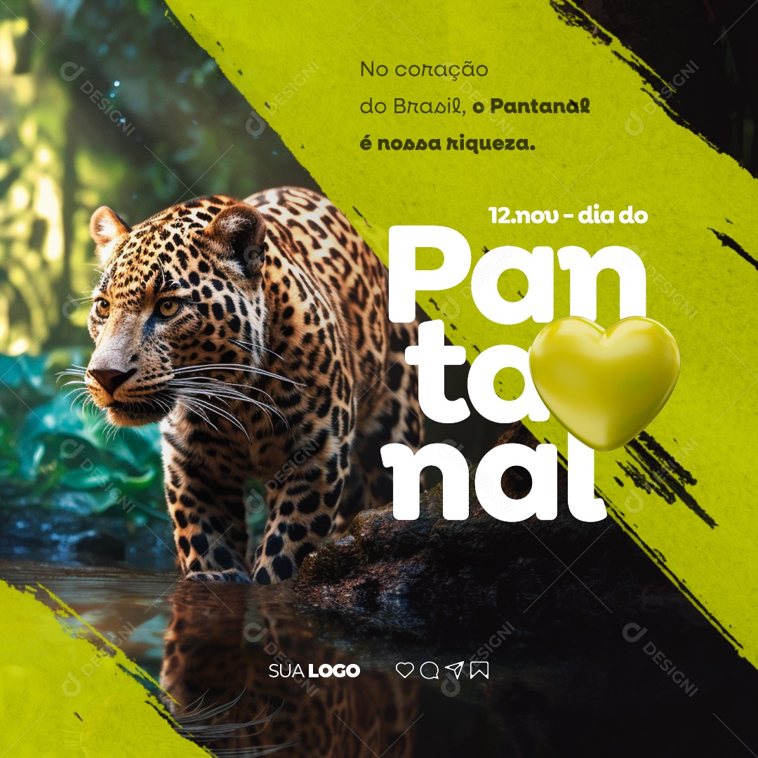 Dia do Pantanal No Coração do Brasil o Pantanal é nossa Riqueza Social Media PSD Editável