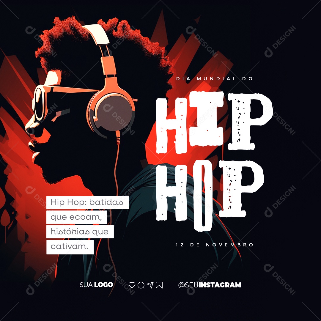 Dia Mundial do Hip Hop Batidas que Ecoam Histórias que Cativam Social Media PSD Editável