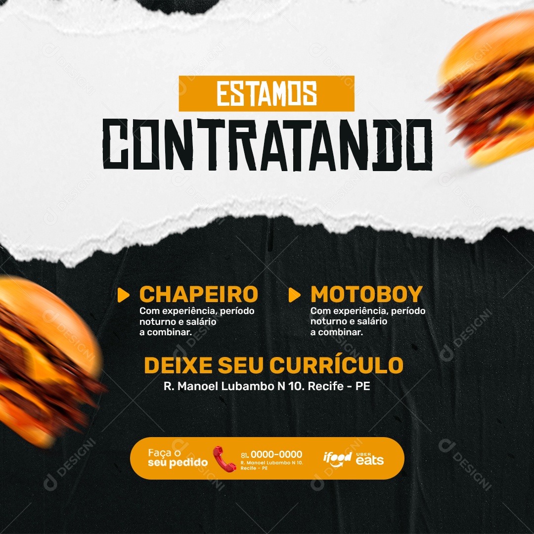 Hamburgueria Estamos Contratando Chapeiro Motoboy Faça o seu Pedido Social Media PSD Editável