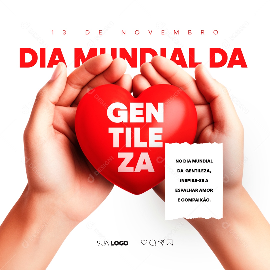 Social Media Dia Mundial da Gentileza 13 de Novembro PSD Editável