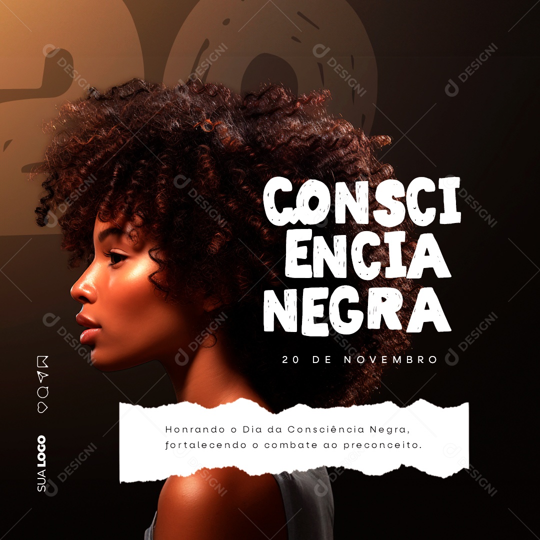 Dia da Consciência Negra Horando Fortalecendo o Combate ao Preconceito Social Media PSD Editável