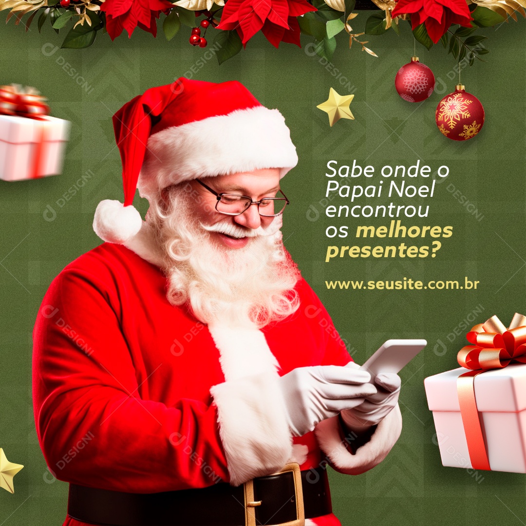 Sabe Onde O Papai Noel Encontrou Os Presentes Feliz Natal Social Media Psd Editável Download 0782