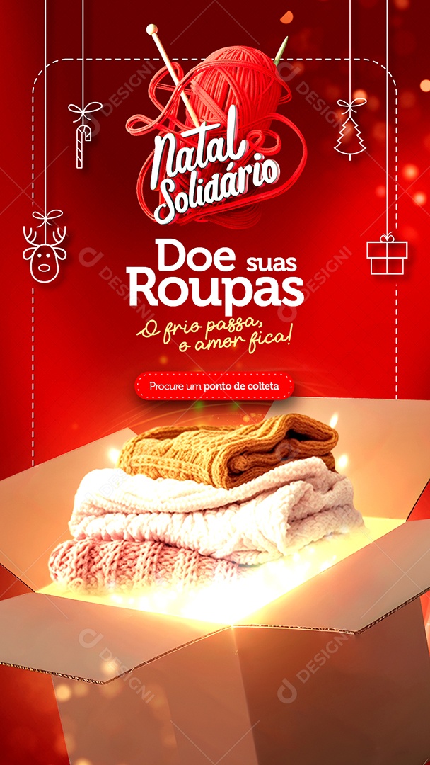 Story Campanha Publicitária Natal Solidário Doe suas Roupas o Frio passa e o Amor Fica Social Media PSD Editável