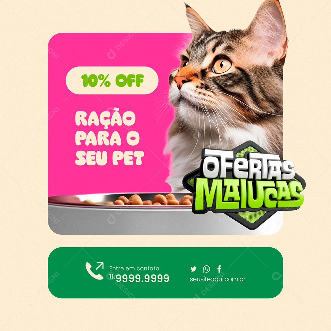 Pet Shop Ração para o Seu Pet 10% Off Ofertas Malucas Gato Felinos Social Media PSD Editável