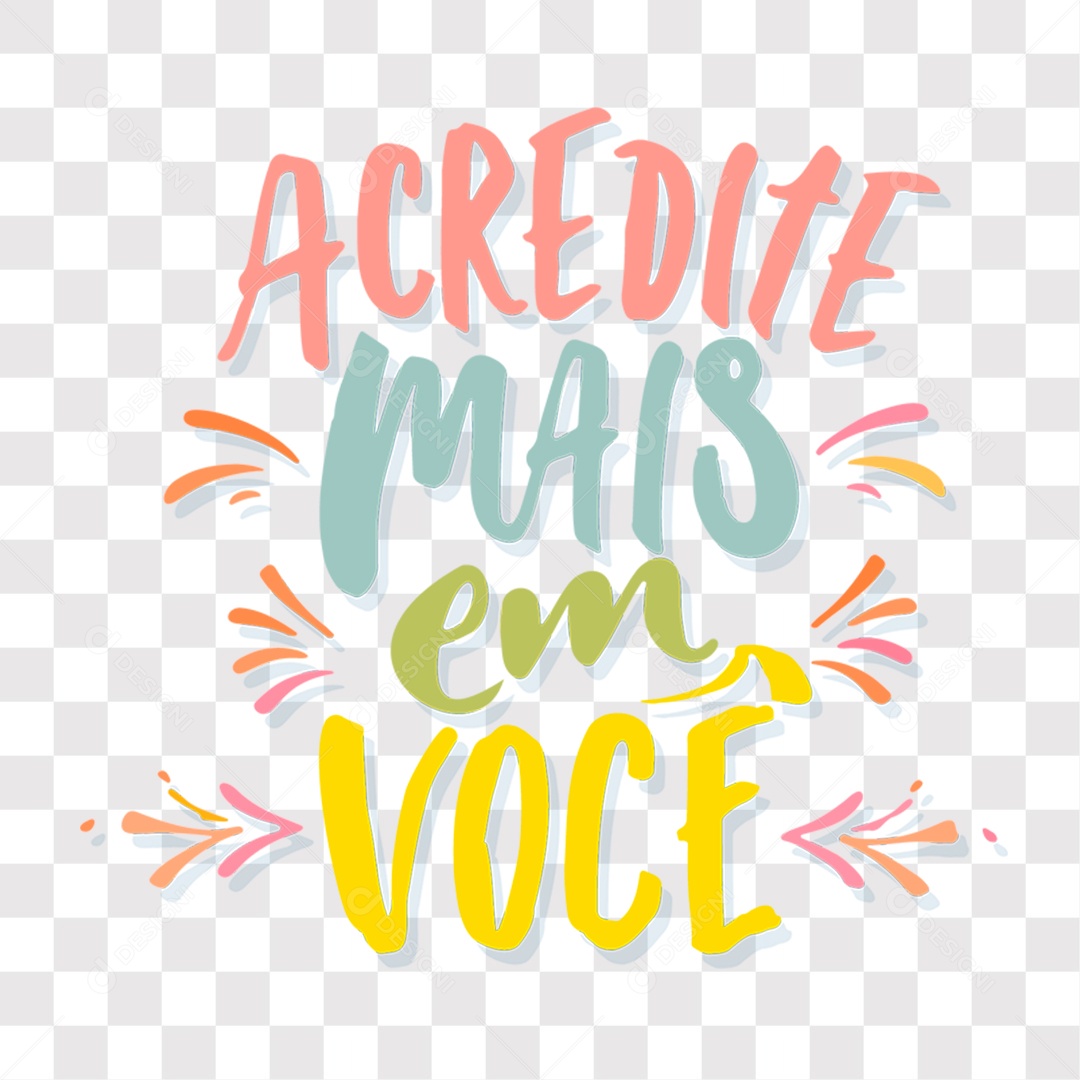 Lettering Frase Motivacional Acredite Mais em Você EPS + PNG