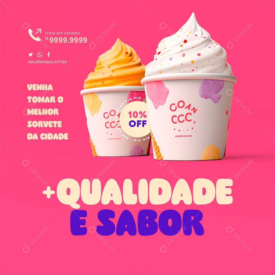 Sorveteria Venha Tomar o Melhor Sorvete da Cidade Qualidade e Sabor Social Media PSD Editável