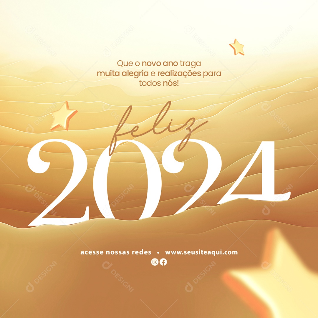 Feliz 2024 Que o Novo Ano Traga Muita Alegria e Realizações para Todos nós Social Media PSD Editável