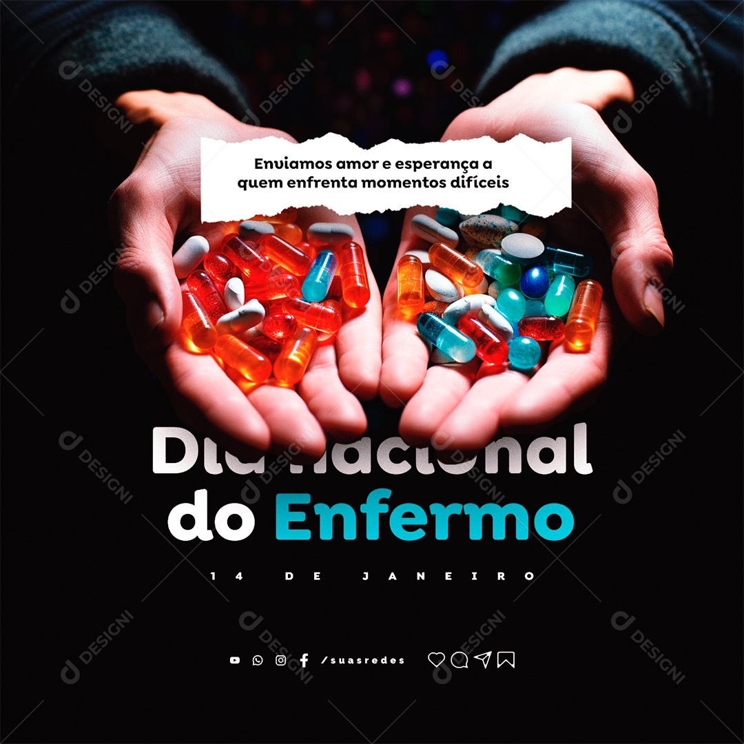 Dia Nacional do Enfermo 14 De Janeiro Enviamos amor e esperança Social Media PSD Editável