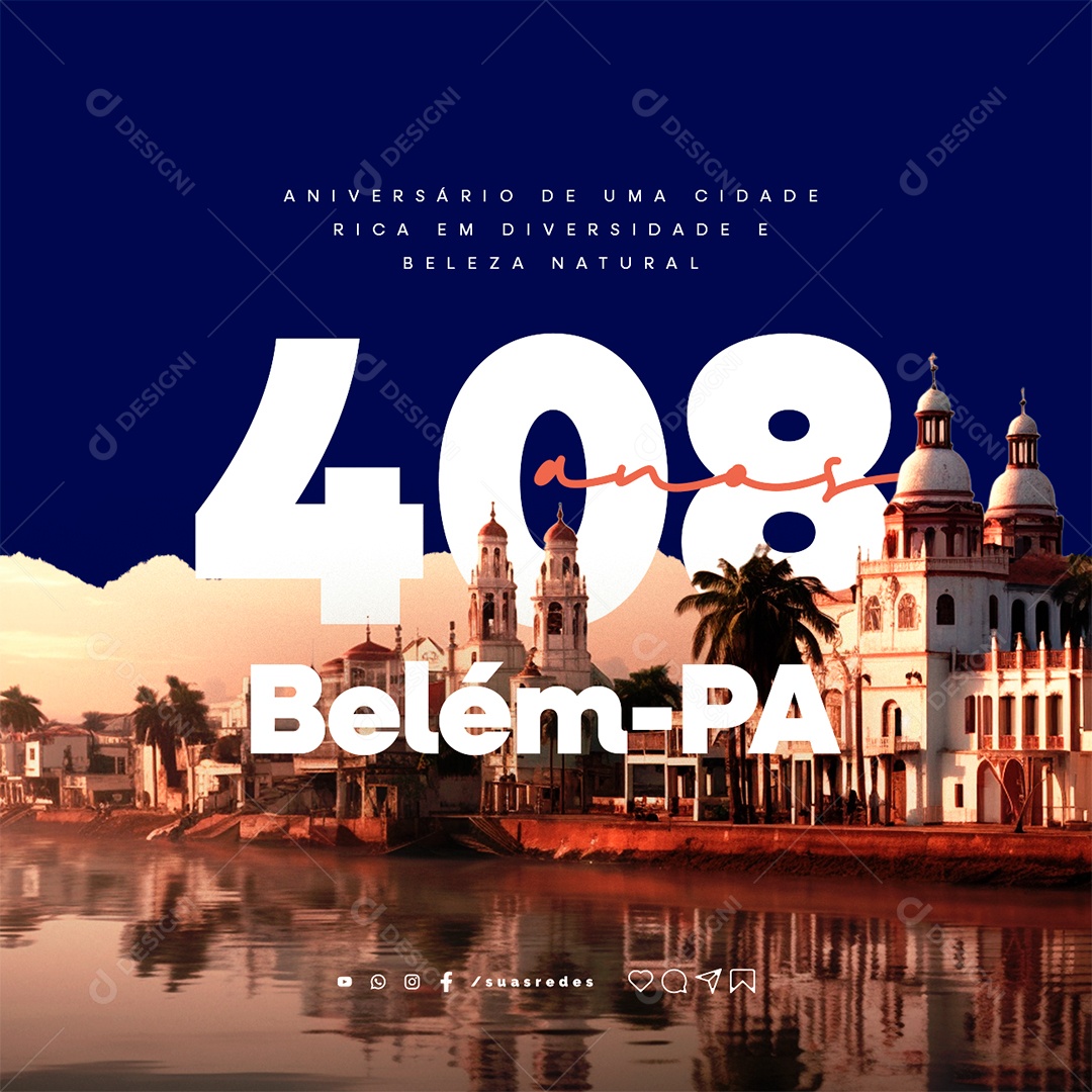 Aniversário Belém do Pará 12 de Janeiro 408 Anos Uma Cidade Rica em Diversidade e Beleza Natural Social Media PSD Editável