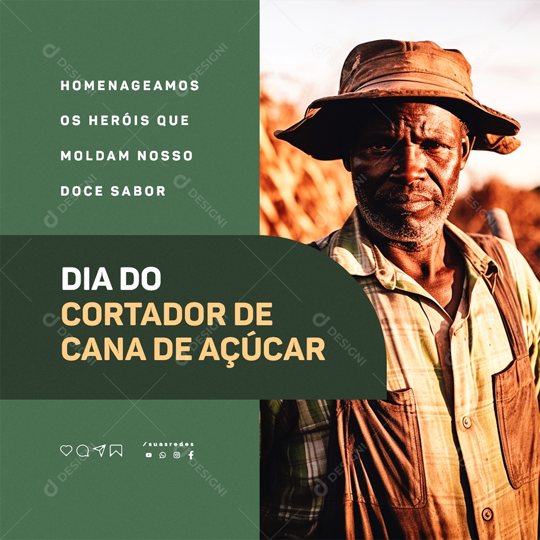 Dia do Cortador de Cana de Açúcar Homenageamos os Heróis que Moldam nosso Doce Sabor Social Media PSD Editável