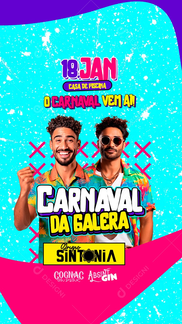 Story Flyer Carnaval Da Galera Grupo Sintonia O Carnaval Vem Aí Social Media PSD Editável