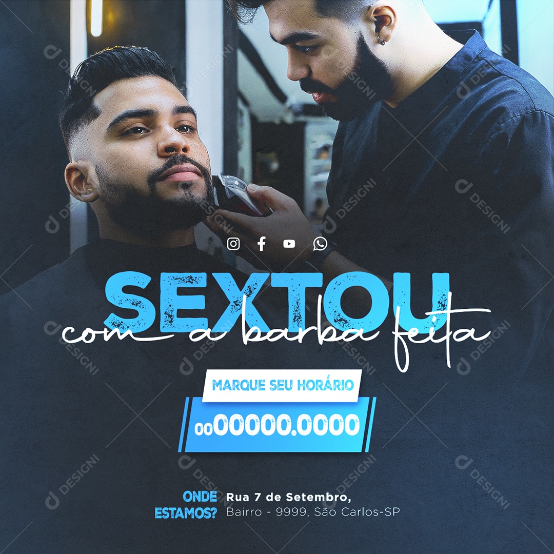 Barbearia Sextou com a barba feita Marque Seu Horário Social Media PSD Editável