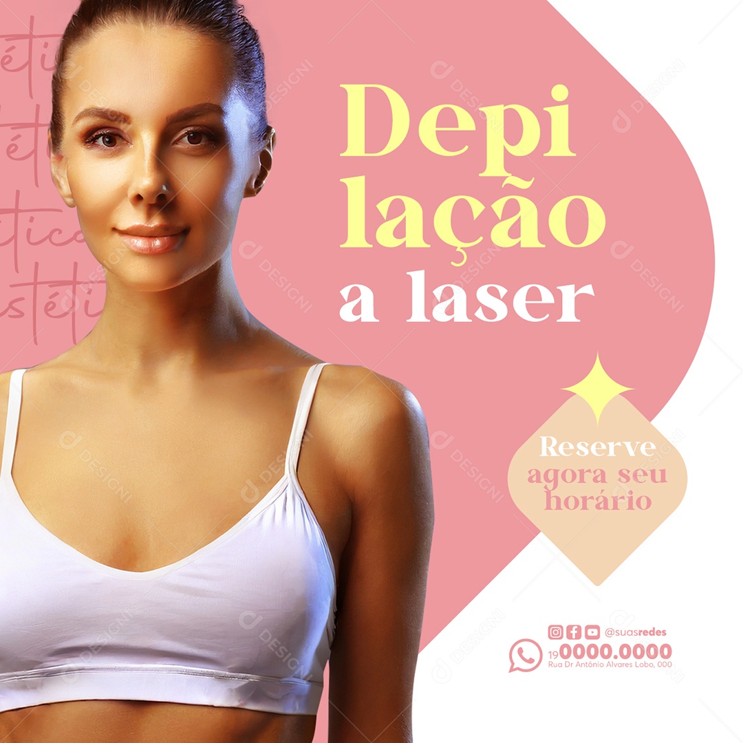 Clínica de Estética Depilação a laser Reserve agora seu horário Social Media PSD Editável